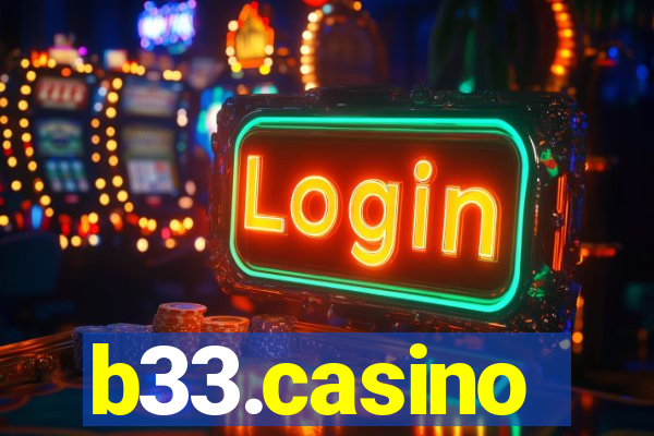 b33.casino